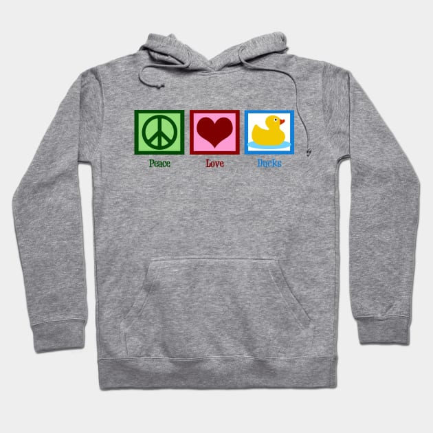 Peace Love Ducks Hoodie by epiclovedesigns